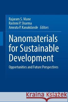 Nanomaterials for Sustainable Development  9789819916344 Springer Nature Singapore - książka