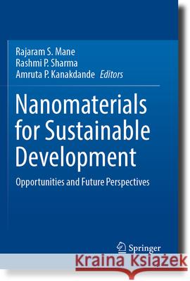 Nanomaterials for Sustainable Development  9789819916375 Springer Nature Singapore - książka