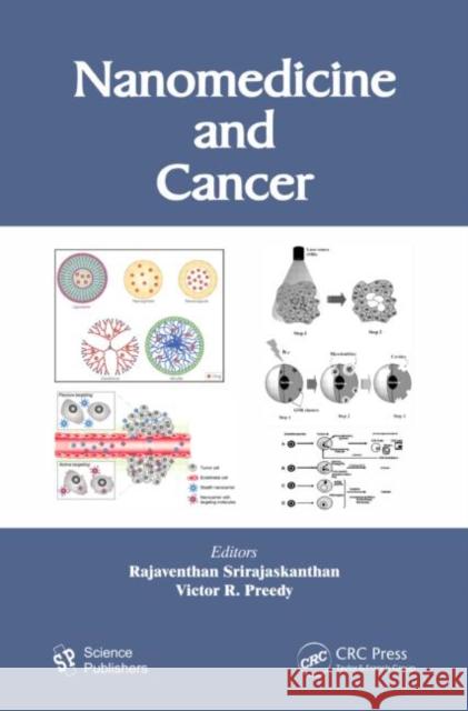 Nanomedicine and Cancer Ross J. Hunter Victor R. Preedy 9781578087273 Science Publishers - książka