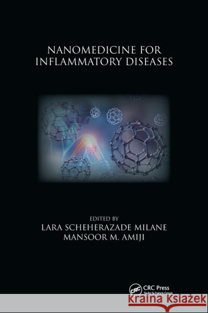 Nanomedicine for Inflammatory Diseases Lara Milane Mansoor M. Amiji 9781498749787 CRC Press - książka