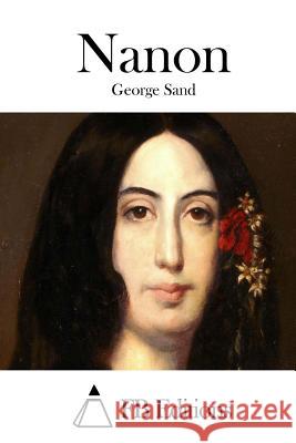 Nanon George Sand Fb Editions 9781508774563 Createspace - książka