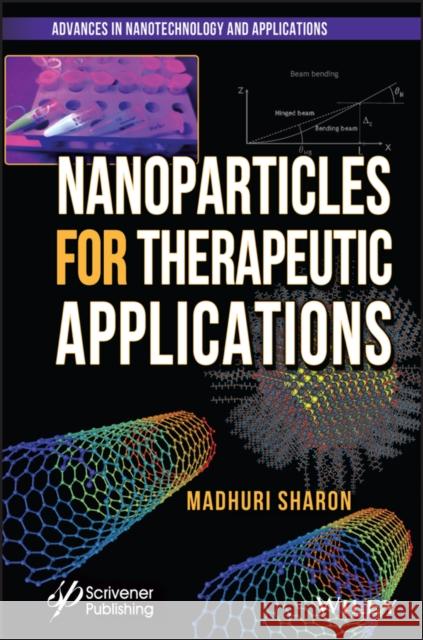 Nanoparticles for Therapeutic Applications Madhuri Sharon Sunil Pandey 9781119762300 Wiley-Scrivener - książka