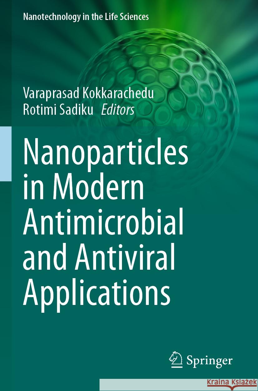 Nanoparticles in Modern Antimicrobial and Antiviral Applications  9783031500954 Springer International Publishing - książka