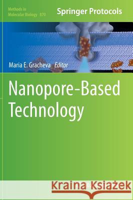 Nanopore-Based Technology Maria E. Gracheva 9781617797729 Humana Press - książka
