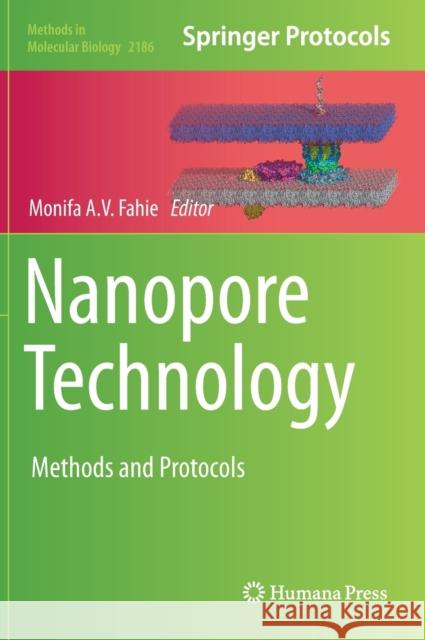 Nanopore Technology: Methods and Protocols Fahie, Monifa A. V. 9781071608050 Humana - książka
