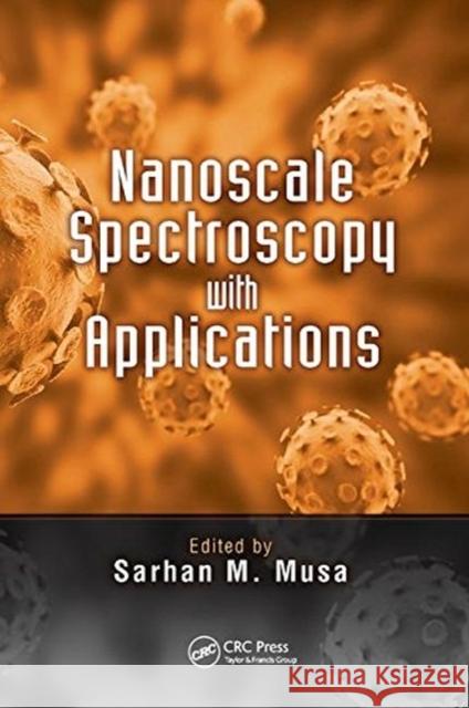 Nanoscale Spectroscopy with Applications  9781138072657  - książka