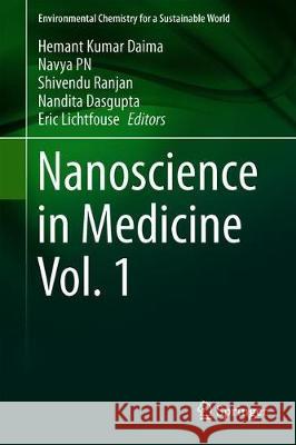 Nanoscience in Medicine Vol. 1 Hemant Kumar Daima Navya Pn Shivendu Ranjan 9783030292065 Springer - książka