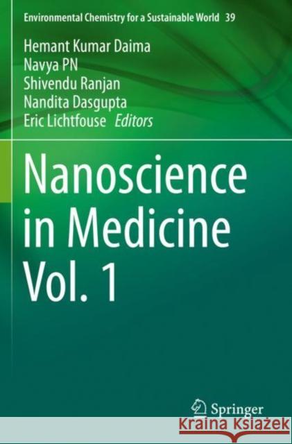 Nanoscience in Medicine Vol. 1  9783030292096 Springer International Publishing - książka