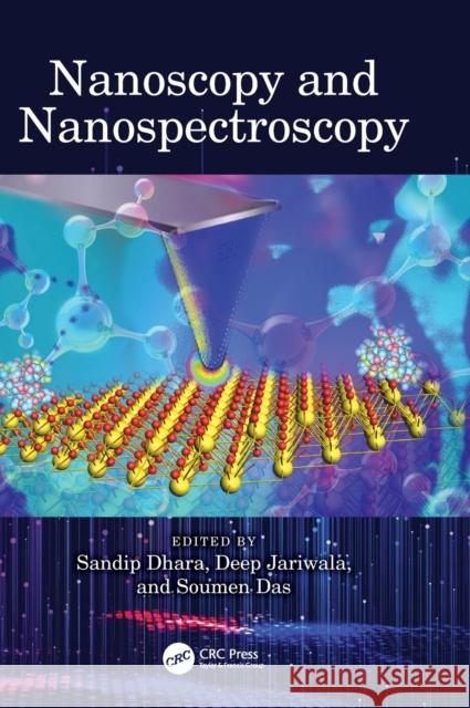 Nanoscopy and Nanospectroscopy  9781032163888 Taylor & Francis Ltd - książka