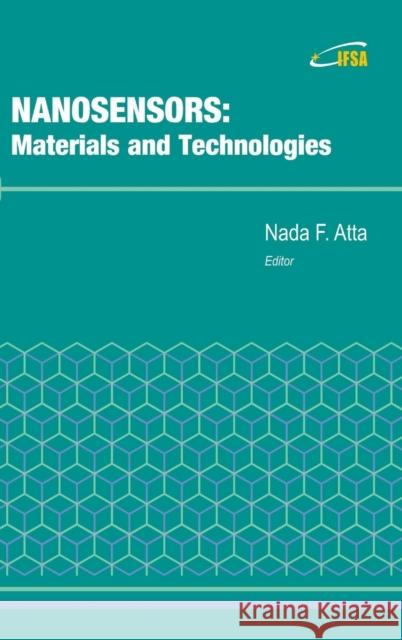 Nanosensors: Materials and Technologies Nada F Atta   9788461653782 Ifsa Publishing - książka