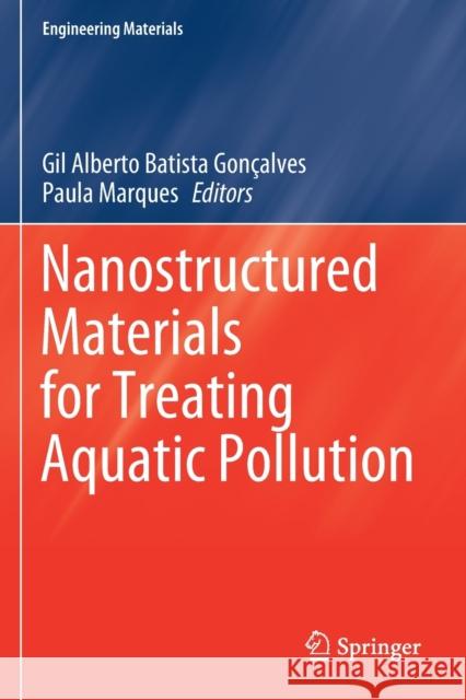 Nanostructured Materials for Treating Aquatic Pollution Gon Paula Marques 9783030337476 Springer - książka