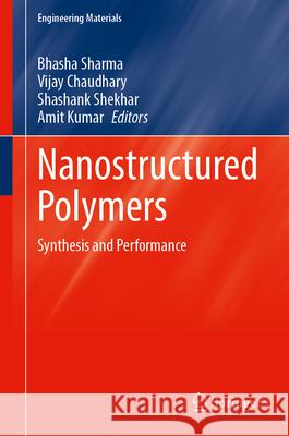Nanostructured Polymers  9789819535804 Springer - książka