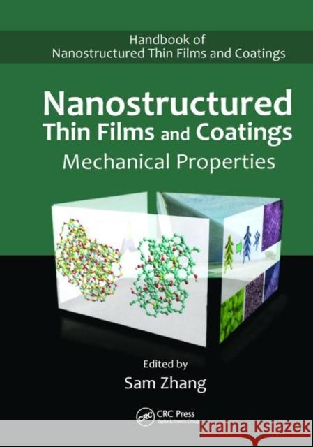 Nanostructured Thin Films and Coatings : Mechanical Properties Sam Zhang   9781420094022 Taylor & Francis - książka