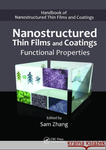 Nanostructured Thin Films and Coatings: Functional Properties Zhang, Sam 9781420093957 Taylor & Francis - książka