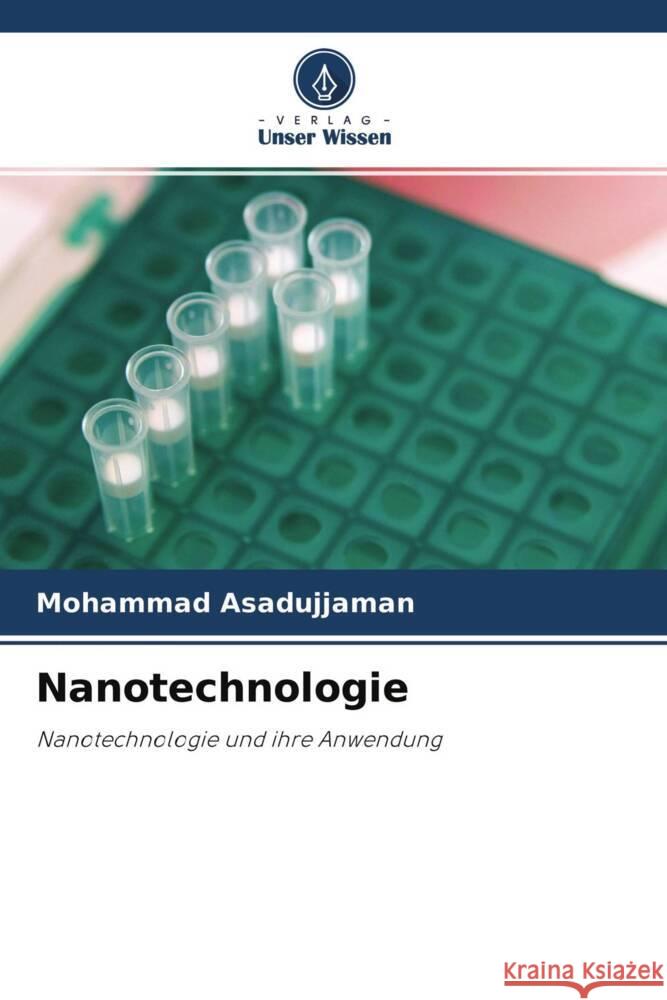 Nanotechnologie Asadujjaman, Mohammad 9786203244762 Verlag Unser Wissen - książka