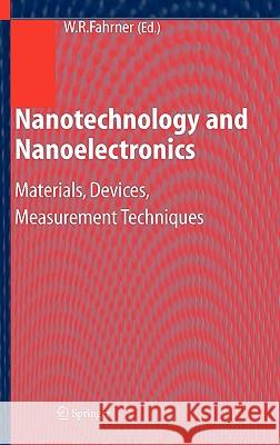 Nanotechnology and Nanoelectronics: Materials, Devices, Measurement Techniques Fahrner, Wolfgang 9783540224525 Springer - książka