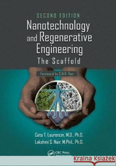 Nanotechnology and Regenerative Engineering: The Scaffold, Second Edition  9781138076587  - książka