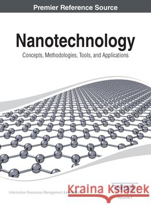 Nanotechnology: Concepts, Methodologies, Tools, and Applications Vol 1 Irma 9781668426326 Information Science Reference - książka