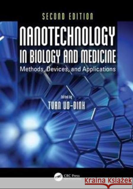 Nanotechnology in Biology and Medicine: Methods, Devices, and Applications Vo-Dinh, Tuan 9781439893784 CRC Press - książka