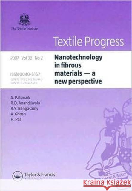 Nanotechnology in Fibrous Materials: A New Perspective Patanaik, Asis 9780415467445 Routledge - książka