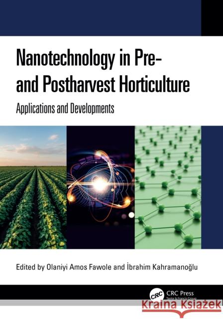Nanotechnology in Pre- and Postharvest Horticulture: Applications and Developments  9781032853024 CRC Press - książka