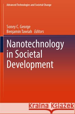 Nanotechnology in Societal Development  9789819761869 Springer - książka