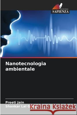 Nanotecnologia ambientale Preeti Jain Shankar Lal Garg 9786209415074 Edizioni Sapienza - książka