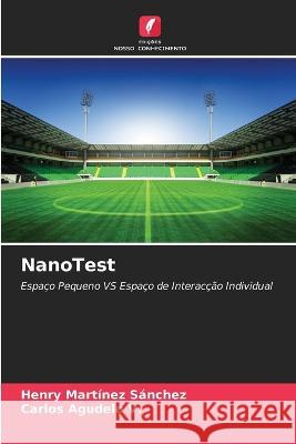 NanoTest Henry Martínez Sánchez, Carlos Agudelo V 9786205288863 Edicoes Nosso Conhecimento - książka