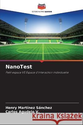 NanoTest Henry Martínez Sánchez, Carlos Agudelo V 9786205289204 Editions Notre Savoir - książka