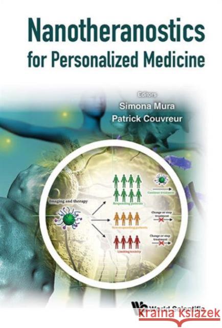 Nanotheranostics for Personalized Medicine Patrick Couvreur Simona Mura 9789814713528 World Scientific Publishing Company - książka