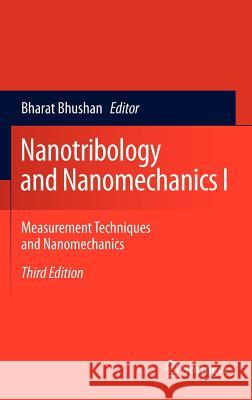 Nanotribology and Nanomechanics, Volume 1: Measurement Techniques and Nanomechanics Bhushan, Bharat 9783642152825 Not Avail - książka