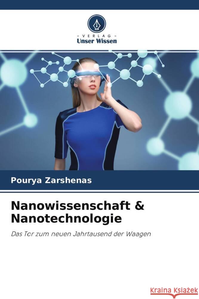 Nanowissenschaft & Nanotechnologie Zarshenas, Pourya 9786204504285 Verlag Unser Wissen - książka