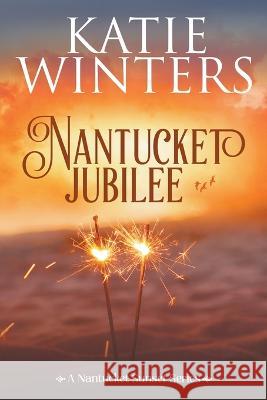 Nantucket Jubilee Katie Winters 9798215788189 Katie Winters - książka