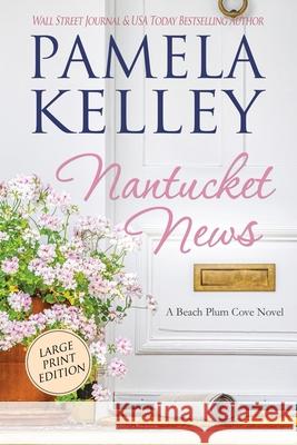 Nantucket News Pamela Kelley 9781953060280 Piping Plover Press - książka