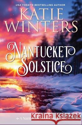 Nantucket Solstice Katie Winters 9798227739575 Katie Winters - książka