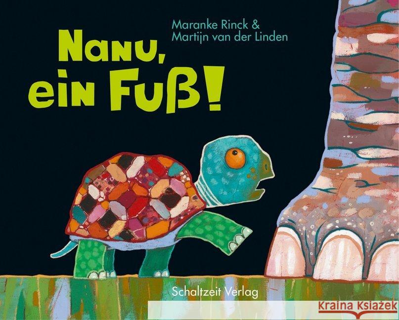 Nanu, ein Fuß! Rinck, Maranke; Linden, Martijn van der 9783946972426 Schaltzeit - książka