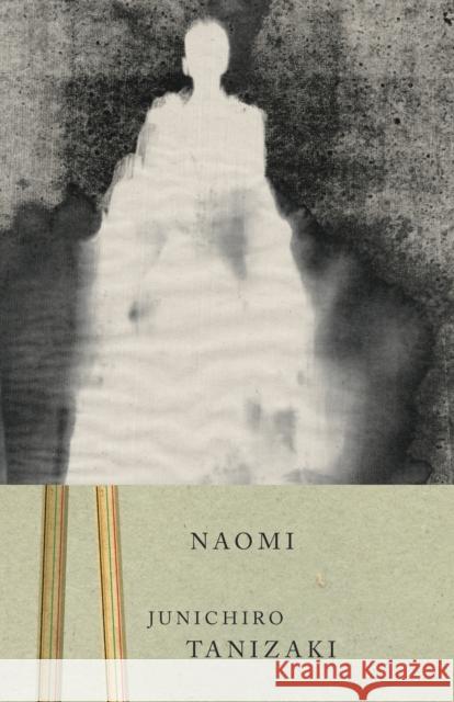 Naomi Jun'ichiro Tanizaki 9780375724749 Random House USA Inc - książka