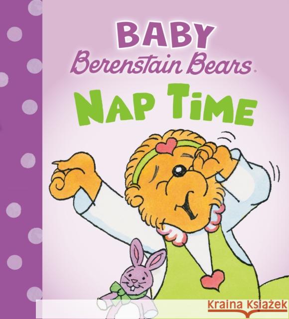 Nap Time (Baby Berenstain Bears) Mike Berenstain 9780593900383 Random House Books for Young Readers - książka