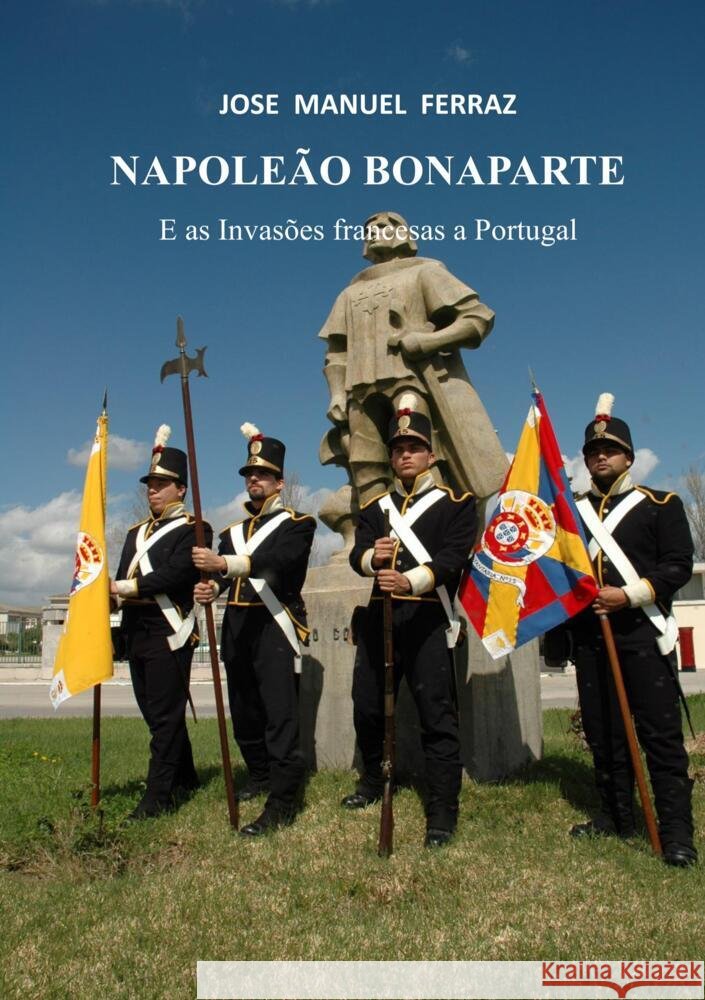 NAPOLEÃO BONAPARTE Ferraz, José Manuel 9789403682518 Bookmundo - książka
