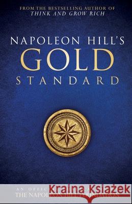Napoleon Hill's Gold Standard Napoleon Hill 9789388241083 Manjul Publishing House Pvt Ltd - książka