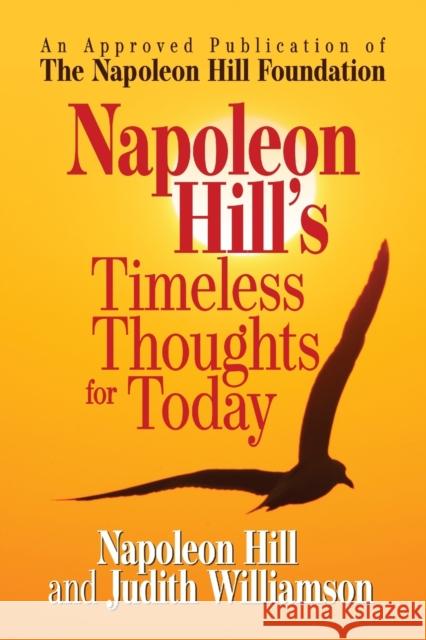 Napoleon Hill's Timeless Thoughts for Today Napoleon Hill Judith Williamson 9781722501112 G&D Media - książka