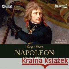 Napoleon i jego epoka T.1 Bóg wojny (1769-1804 Roger Peyre 9788382333558 Storybox - książka