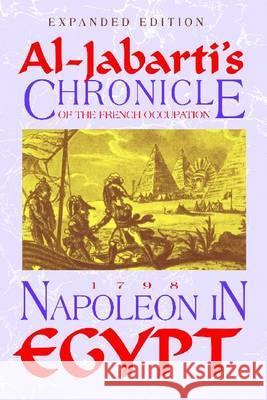 Napoleon in Egypt Al-Jabarti, Abd Al-Rahman 9781558763371 Markus Wiener Publishing Inc - książka
