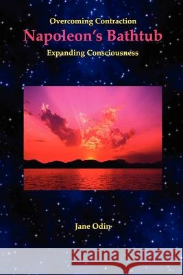 Napoleon's Bathtub Jane Odin 9780967984506 Infinity Press (WA) - książka