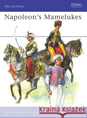 Napoleon's Mamelukes Pawly, Ronald 9781841769554 Osprey Publishing (UK) - książka