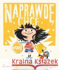 Naprawdę chcę T.3 Naprawdę chcę wygrać Simon Philip, Lucia Gaggiotti, Magdalena Jakuszew 9788381415484 Dwukropek - książka
