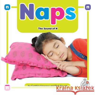 Naps: The Sound of N Cynthia Amoroso Bob Noyed 9781503880313 First Steps - książka