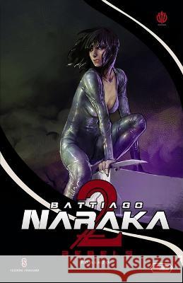 Naraka 2: Rebels Alessandro Manzetti Caleb Battiago  9791280713391 Independent Legions Publishing - książka
