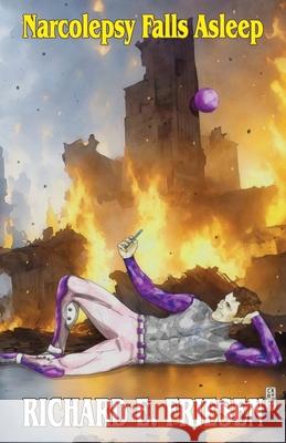 Narcolepsy Falls Asleep Richard E. Friesen 9781794643475 Independently Published - książka