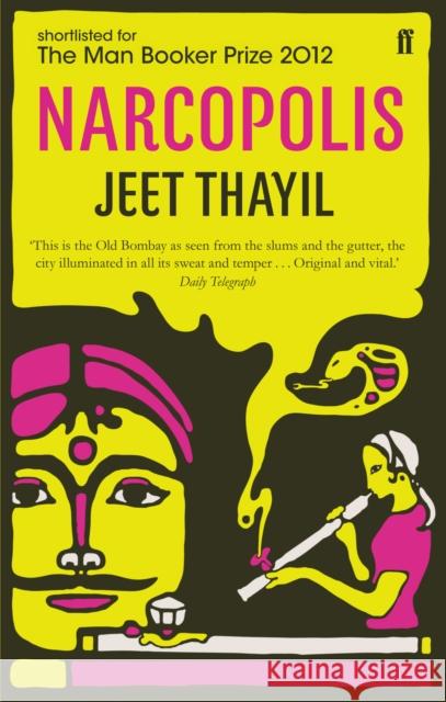 Narcopolis Jeet Thayil 9780571275786 Faber & Faber - książka